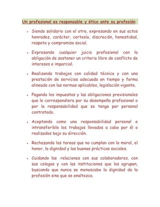 Profesional ante la etica