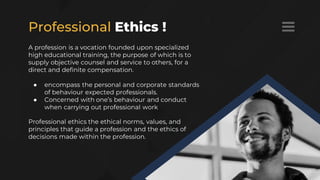Characteristics of professional in professional ethics | PDF