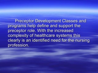 Preceptee Development Program Profesionalismo en enfermeria | PPT