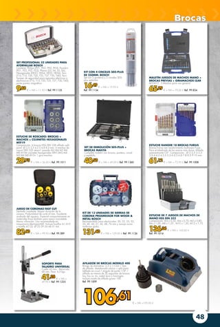 48
SET PROFESIONAL 32 UNIDADES PARA
ATORNILLAR BOSCH
Contiene: Philips (PH1, PH2, PH2, PH3), Pozidriv
(PZ1, PZ2, PZ2, PZ3), Planas (S3, S4, S5, S6),
Hexagonales (HEX3, HEX4, HEX5, HEX6), Torx
(T10, T15, T20, T20, T25, T27, T30, T40), Torx
Tamper de seguridad para aparatos eléctricos o
electrónicos (T10, T15, T20, T25, T27, T30, T40),
porta-puntas magnético.
9,88 € + IVA = 11,95 € Ref. 99.1135
ESTUCHE RANGER 18 BROCAS FURIUS
Brocas Furius con recubrimiento multicapa Fusio.
Para el taladrado de los aceros más duros. Afilado
autocentrante135°. Composición : Ø 2-2,5-3-3,3-
3,5-4-4,2-4,5,5-5,5-6-6,5-6,8-7-8-8,5-9-10 mm.
61,12 € + IVA = 73,95 € Ref. 99.1008
ESTUCHE DE ROSCADO: BROCAS +
MACHOS + COJINETES HEXAGONALES
MTF19
Composición: 6 brocas HSS DIN 338 afilado split
point. Ø 2,5 3,3 4,2 5 6,8 8,5 mm. 6 machos de
roscar DIN 352 steam1 pasada M3 M4 M5 M6
M8 M106 cojinetes hexagonales DIN13M3 M4
M5 M6 M8 M10+ 1 gira-machos.
29,75 € + IVA = 36,00 € Ref. 99.1011
ESTUCHE DE 7 JUEGOS DE MACHOS DE
MANO HSS DIN 352
Composición: M3 x 0,50, M4 x 0,70, M5 x 0,80,
M6 x 1,00, M8 x 1,25 , M10 x 1,50, M12 x 1,75.
136,36 € + IVA = 165,00 €
Ref. 99.1014
KIT CON 4 CINCELES SDS-PLUS
DE 250MM. BOSCH
Set con 2 punteros y 2 cinceles SDS-
plus estándar.
16,49 € + IVA = 19,95 €
Ref. 99.1134
AFILADOR DE BROCAS MODELO 400
Rango de diámetros: 2,5 a 13 mm / tipo
de afilado: destalonado cónico + split point
(afilado en cruz) / ángulo de punta 118º /
afilado en menos de 30 segundos de brocas
hss, hss co, tin, metal duro y hormigón.
Incluye muela de afilado grano 100.
Ref. 99.1009
KIT DE 13 UNIDADES DE SIERRAS DE
CORONA PROGRESSOR FOR WOOD &
METAL BOSCH
Recomendado para electricistas: 20, 22, 25, 32,
35, 40, 44, 51, 60, 68, 76 mm y navaja suiza
multiusos gratis.
131,40 € + IVA = 159,00 € Ref. 99.1126
JUEGO DE CORONAS FAST CUT
Dentado constante. Mayor duración de la
corona. Profundidad de corte 41mm. Excelente
acabado del agujero. Especial comportamiento en
materiales finos también para acero inoxidable.
Menor vibración. Uso recomendado en
maquinaria electroportátil. Incluye husillos A1-A10
y muelle A7 (2). Ø 22-29-35-44-51-64.
82,60 € + IVA = 99,95 € Ref. 99.589
106,61€ + IVA =129,00 €
Brocas
SET DE DEMOLICIÓN SDS-PLUS +
BROCAS MAKITA
Completo maletín con brocas, puntero, cincel
y espátula.
40,50 € + IVA = 49,00 € Ref. 99.1360
SOPORTE PARA
TALADRO UNIVERSAL
Cuello 43 mm. Recorrido:
68 mm. Peso: 6,5 kgs.
41,28 € + IVA =
49,95 € Ref. 99.1225
MALETÍN JUEGOS DE MACHOS MANO +
BROCAS PREVIAS + GIRAMACHOS IZAR
M3-M12 . 3 Machos para uso general.
65,29 € + IVA = 79,00 € Ref. 99.834
 