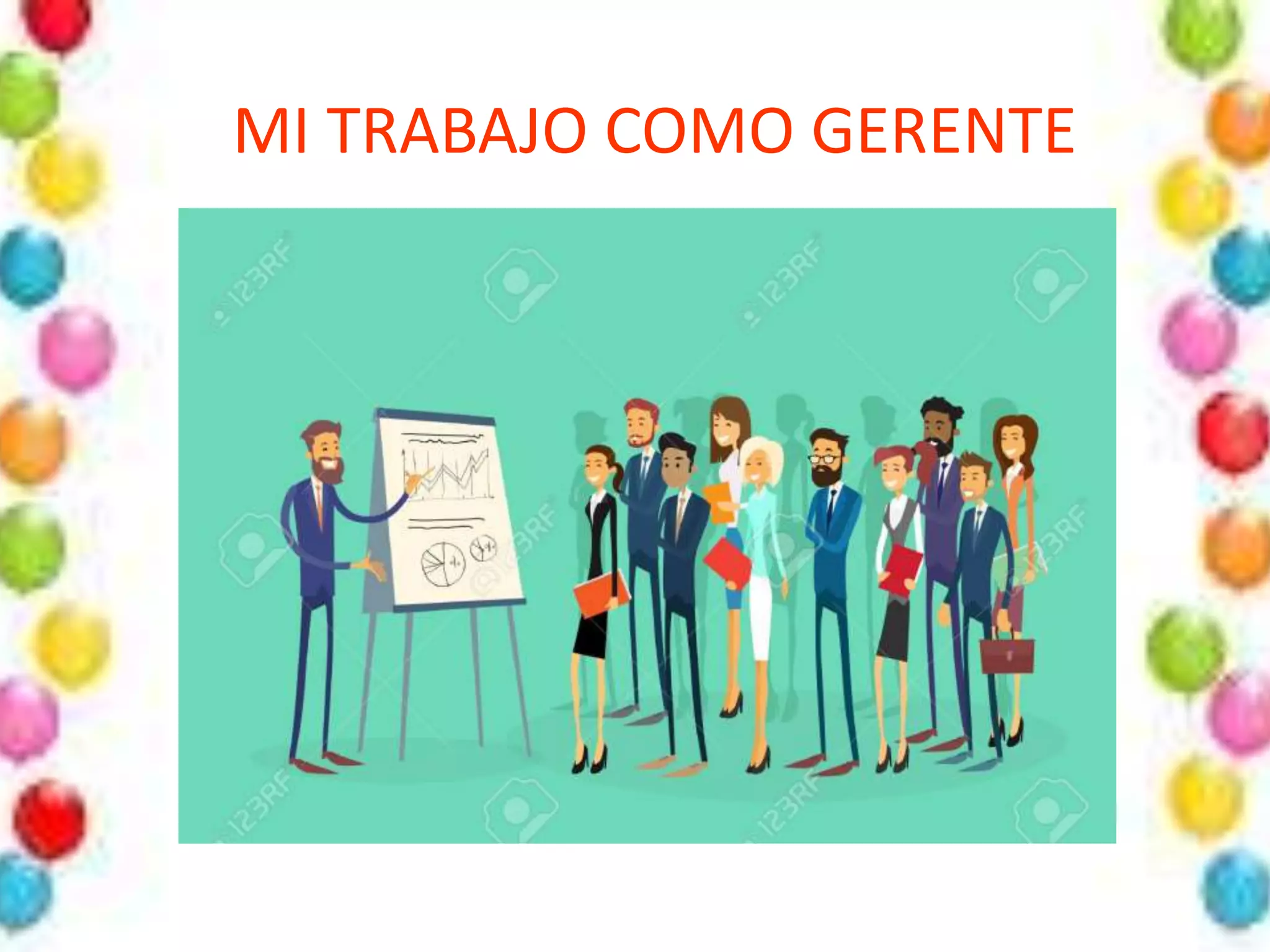 MI TRABAJO COMO GERENTE