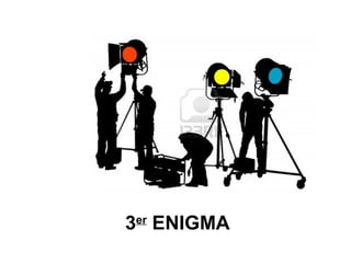 3er ENIGMA
 