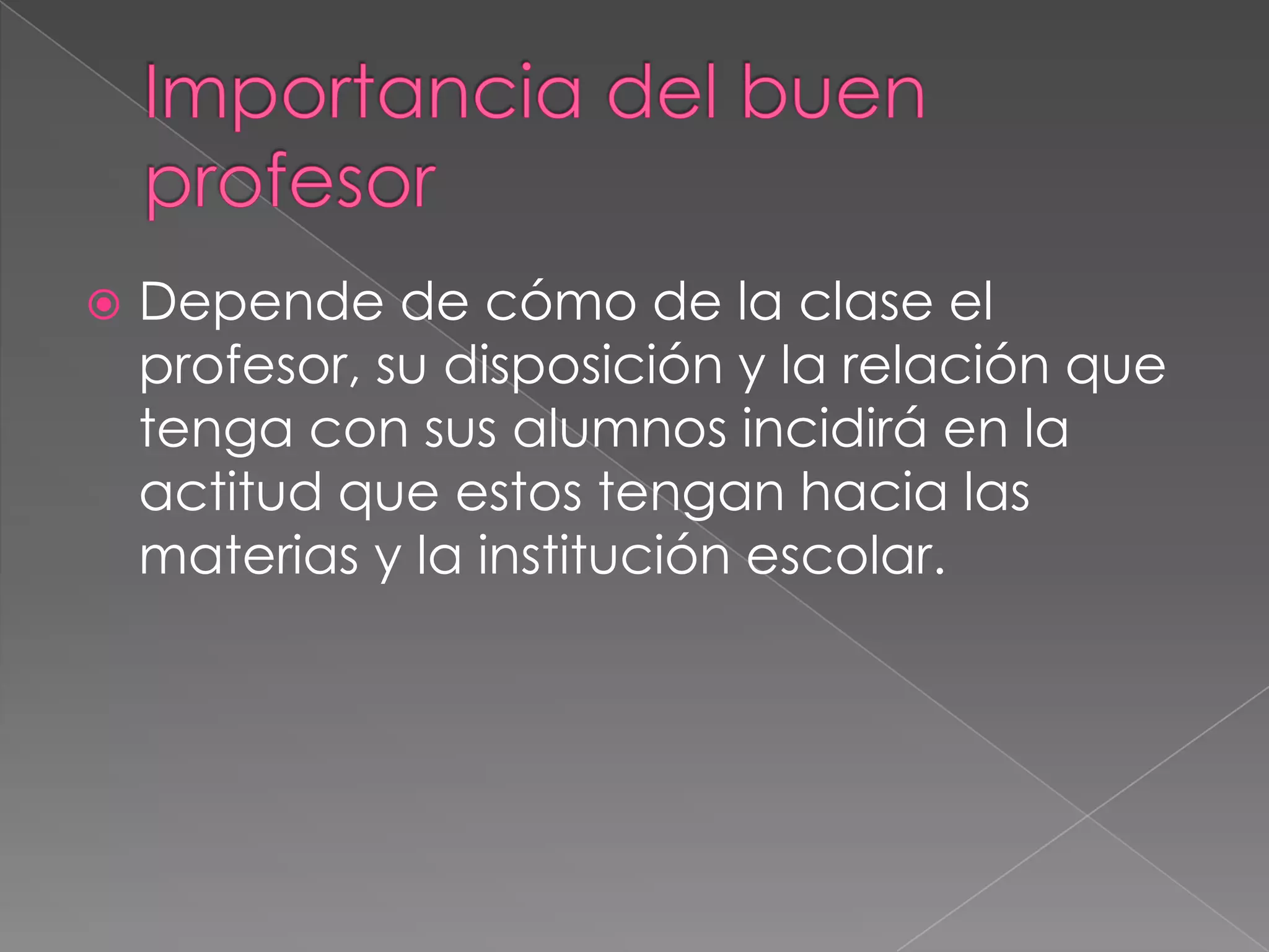 Profesor ideal | PPTX | Education