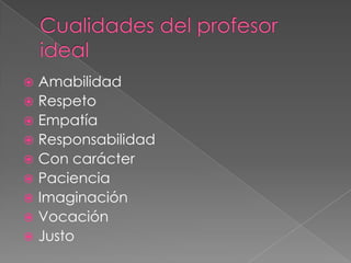 Profesor ideal | PPTX
