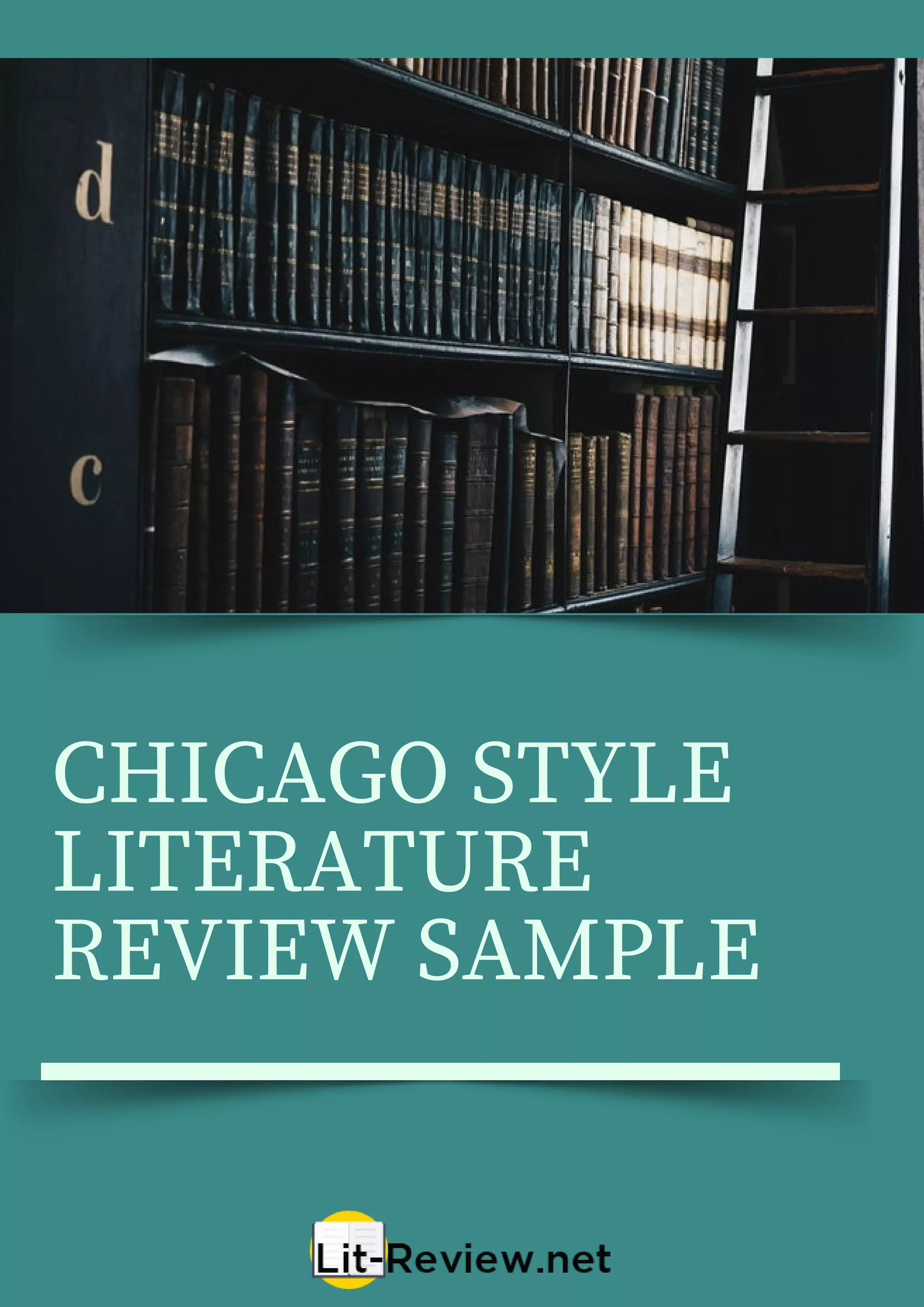 Chicago Style Literature Review