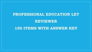 Let Pro Help Professional-Education-LET-Reviewer_2022.pptx