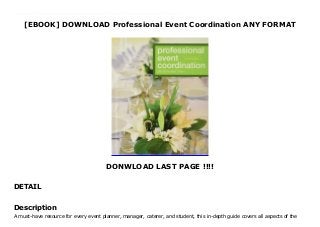 [EBOOK] DOWNLOAD Professional Event Coordination ANY FORMAT
DONWLOAD LAST PAGE !!!!
DETAIL
Audiobook_Professional Event Coordination_read_Online A must-have resource for every event planner, manager, caterer, and student, this in-depth guide covers all aspects of the event planning process. Written by expert event manager Julia Rutherford Silvers, the book outlines the tools and strategies to effectively procure, organize, implement, and monitor all the products, vendors, and services needed to bring an event to life. Enhanced throughout with useful checklists, tables, and sample forms, the book includes chapters on everything from Developing the Event Site and Providing the Event Infrastructure to Ancillary Programs, Food and Beverage Operations, and Vendors and Volunteers. The practical information is supplemented throughout the book by On-Site Insights featuring real-world examples from successful event planners, as well as chapter objectives, discussion questions, and exercises in professional event coordination to help readers build key skills and test their knowledge. From weddings to corporate conferences and from intimate events to huge festivals, Professional Event Coordination is a versatile guide to planning events of all kinds.
Description
A must-have resource for every event planner, manager, caterer, and student, this in-depth guide covers all aspects of the
 