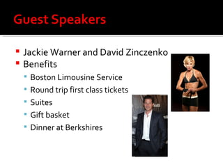 Jackie Warner and David Zinczenko  Benefits Boston Limousine Service Round trip first class tickets Suites  Gift basket Dinner at Berkshires 