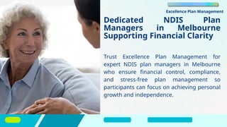 Professional NDIS Plan Managers in Melbourne You Can Rely On | PPTX