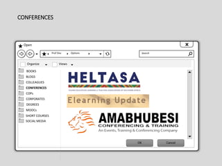 CONFERENCES
Open
Prof Dev Options Search
Organize
DEGREES
MOOCs
COPs
CONFERENCES
COLLEAGUES
BLOGS
CORPORATES
BOOKS
Views
OK Cancel
SOCIAL MEDIA
SHORT COURSES
 