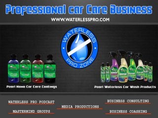 Professional car care business  waterlesspro