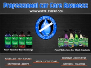 Professional car care business  waterlesspro
