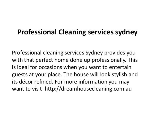professional cleaning services dream house cleaning how to professionally clean a house
