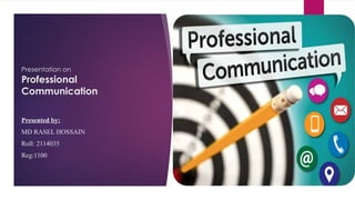 Mastering Professional Communication for Career Success and Workplace ...