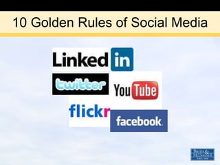10 Golden Rules of Social Media