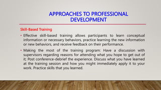 THE BENEFITS OF PROFESSIONAL DEVELOPMENT .pptx