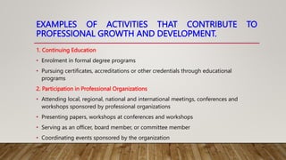 THE BENEFITS OF PROFESSIONAL DEVELOPMENT .pptx