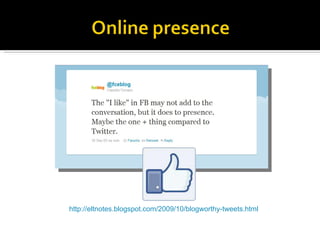 http://eltnotes.blogspot.com/2009/10/blogworthy-tweets.html 