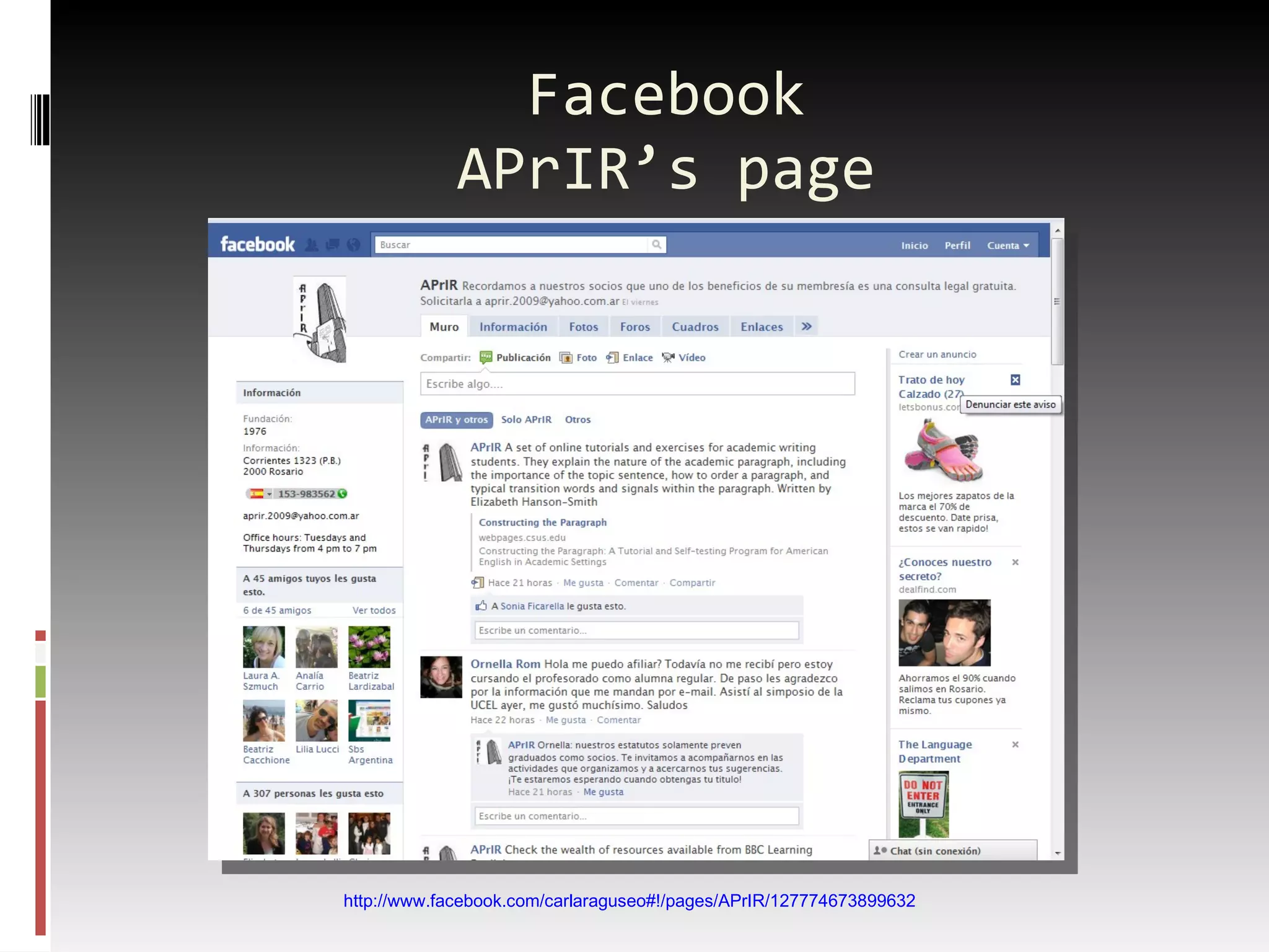 Facebook APrIR’s page http://www.facebook.com/carlaraguseo#!/pages/APrIR/127774673899632 