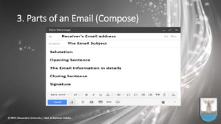 3. Parts of an Email (Compose)
© PED| Alexandria University | Abd Al-Rahman Habiba
 