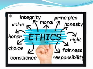 ETHICS
 