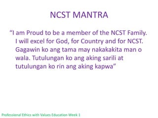 Ncst Core Values Professional ethics with values education | PPTX