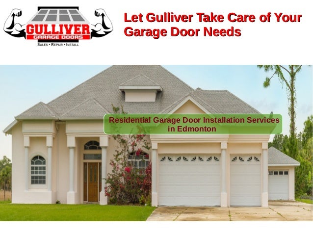 87 Creative Gulliver garage door edmonton for Creative Ideas