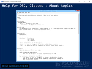 Help for DSC, Classes : About topics
about_WineGlass.help.txt
 