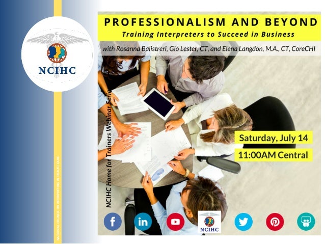 professionalism and beyond training interpreters to succeed professionalism training