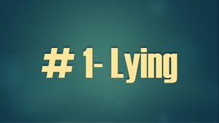 # 1- Lying
 