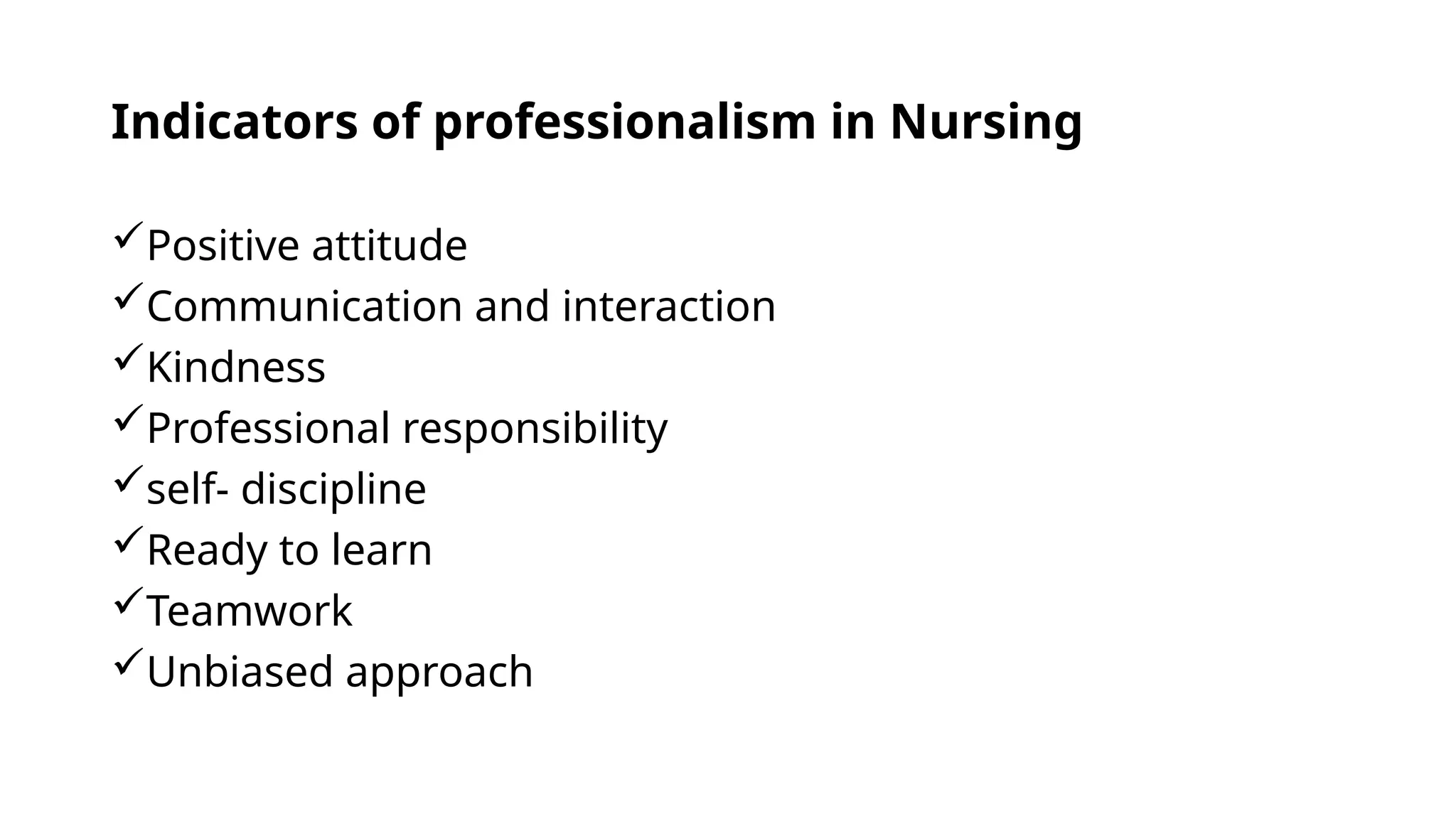 Professionalism in Nursing by Shraboni Roy | PPT