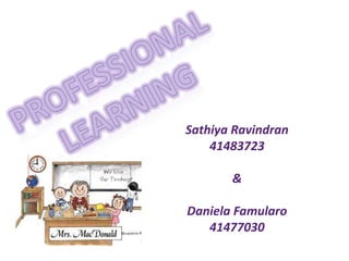 Sathiya Ravindran
    41483723

       &

Daniela Famularo
   41477030
 