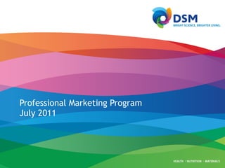 Professional Marketing Program  July 2011 