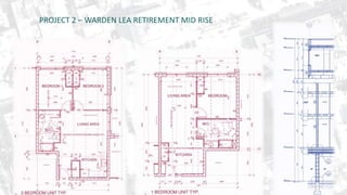 PROJECT 2 – WARDEN LEA RETIREMENT MID RISE 
 