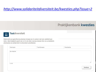 http://www.solidariteitdiversiteit.be/kwesties.php?issue=2
 