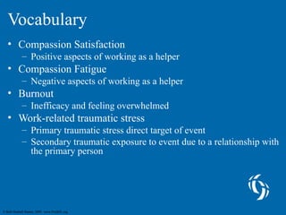 Compassion Satisfaction and Compassion Fatigue | PPT