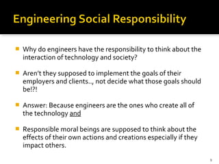 Professional Responsibility And The Role Of The Engineer