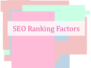 SEO Ranking Factors
 
