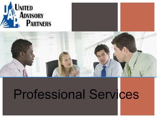 Professional Services
 