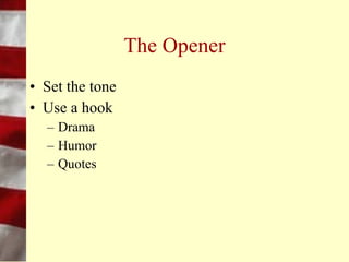 Structure
•   Introduction        •   Introduction
•   Statement           •   Central theme
•   Argument            •   Discussion
•   Epilogue            •   Conclusion
 