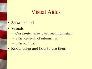 Overview
• Preparation
• Speech and delivery
• Visual aides
 