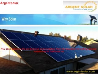 Argentsolar
You can depend on the professional solar installers from the Goodyear for setting up solar
Installations in California too
 