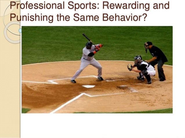 rewarding and punishing the same behavior rewarding and punishing the same behavior