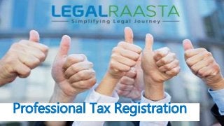 Professional Tax Registration
 