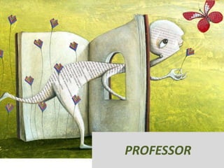 PROFESSOR 