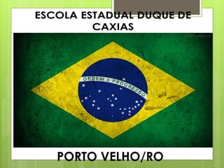 PORTO VELHO/RO
 