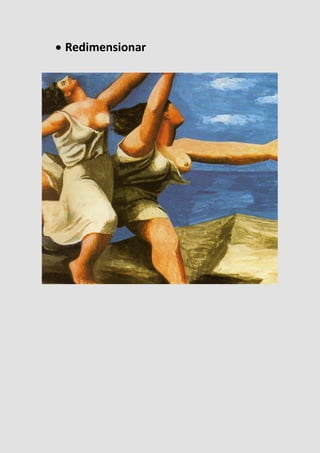  Redimensionar
 