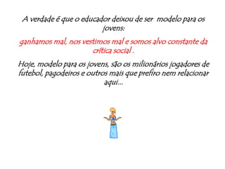 - empenhar-se,- dedicar-se.Enfim, fazer sua parte!