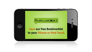 Save our free Bookmarklet
to your iPhone or iPod Touch
 