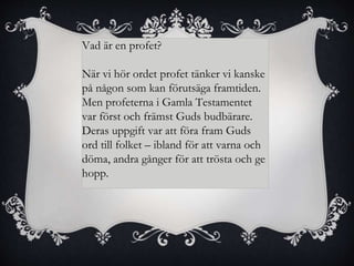 Profeterna i gamla testamentet | PPTX
